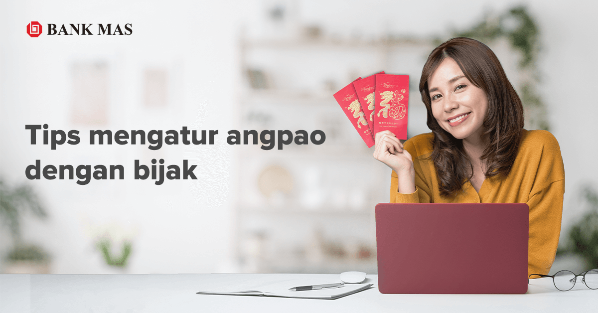 5 Tips Mengatur Angpao Imlek Dengan Bijak